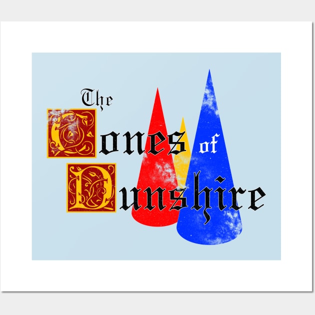 The Cones of Dunshire Wall Art by NicksProps